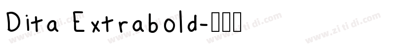 Dita Extrabold字体转换